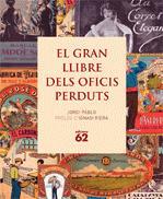 GRAN LLIBRE DELS OFICIS PERDUTS | 9788441218871 | PABLO, JORDI | Galatea Llibres | Llibreria online de Reus, Tarragona | Comprar llibres en català i castellà online