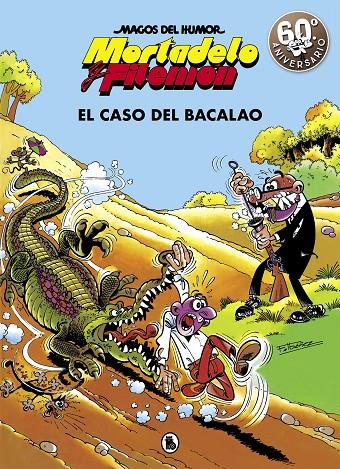 MORTADELO Y FILEMÓN. EL CASO DEL BACALAO (MAGOS DEL HUMOR 6) | 9788402421838 | IBÁÑEZ, FRANCISCO | Galatea Llibres | Llibreria online de Reus, Tarragona | Comprar llibres en català i castellà online