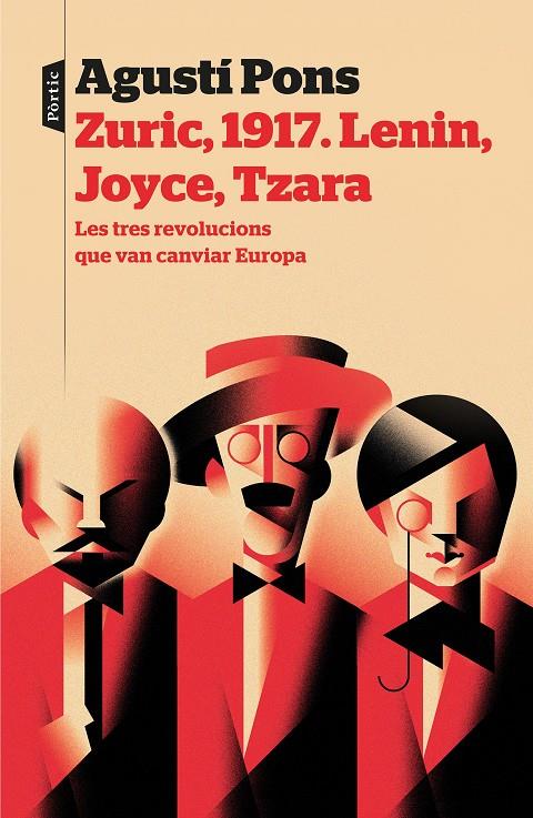 ZURIC, 1917. LENIN, JOYCE, TZARA | 9788498094022 | PONS MIR, AGUSTí | Galatea Llibres | Llibreria online de Reus, Tarragona | Comprar llibres en català i castellà online