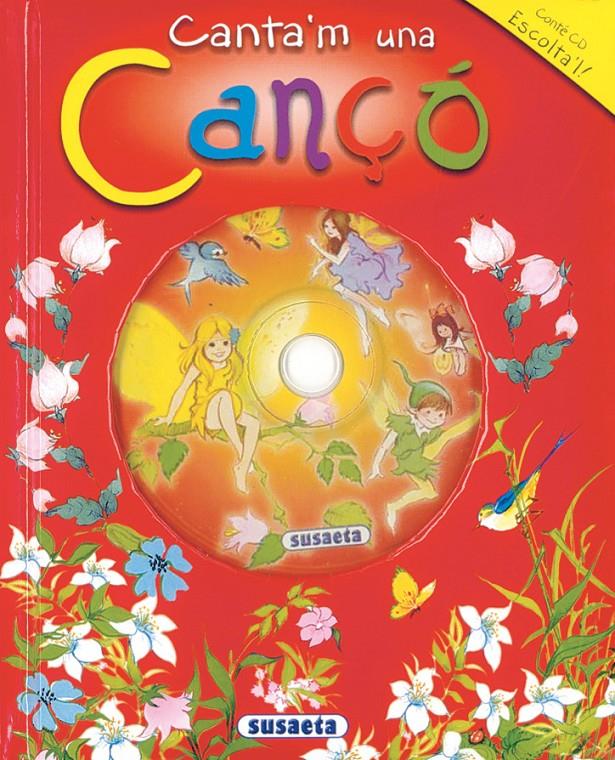 CANTA'M UNA CANÇO + CD | 9788430556373 | VARIOS AUTORES | Galatea Llibres | Llibreria online de Reus, Tarragona | Comprar llibres en català i castellà online