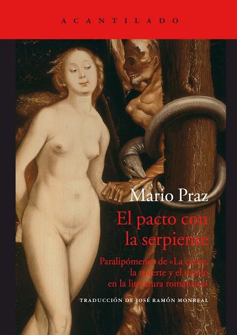 EL PACTO CON LA SERPIENTE | 9788416748877 | PRAZ, MARIO | Galatea Llibres | Llibreria online de Reus, Tarragona | Comprar llibres en català i castellà online