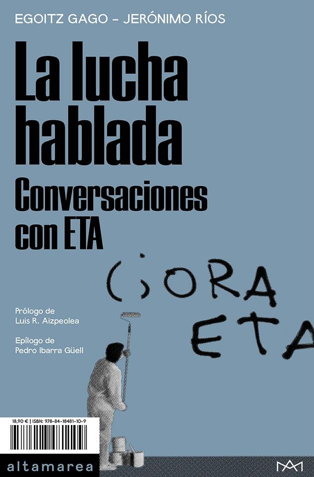 LA LUCHA HABLADA | 9788418481109 | GAGO, EGOITZ/RÍOS, JERÓNIMO | Galatea Llibres | Llibreria online de Reus, Tarragona | Comprar llibres en català i castellà online