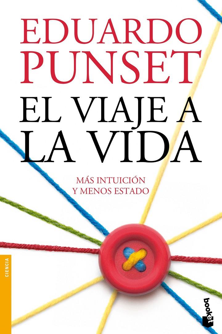 EL VIAJE A LA VIDA | 9788423350414 | PUNSET, EDUARDO | Galatea Llibres | Librería online de Reus, Tarragona | Comprar libros en catalán y castellano online