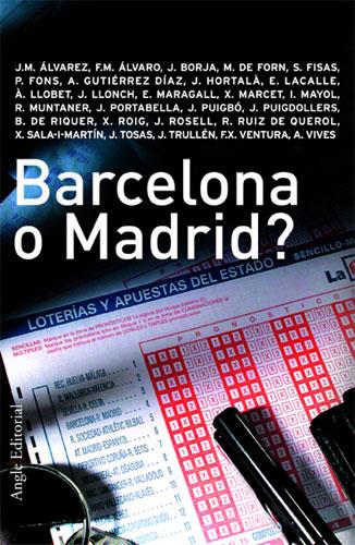 BARCELONA O MADRID ? | 9788488811851 | AAVV | Galatea Llibres | Llibreria online de Reus, Tarragona | Comprar llibres en català i castellà online