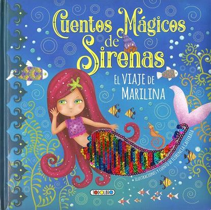 CUENTOS MAGICOS DE SIRENAS- EL VIAJE DE MARILINA | 9788417695507 | AA.VV | Galatea Llibres | Llibreria online de Reus, Tarragona | Comprar llibres en català i castellà online