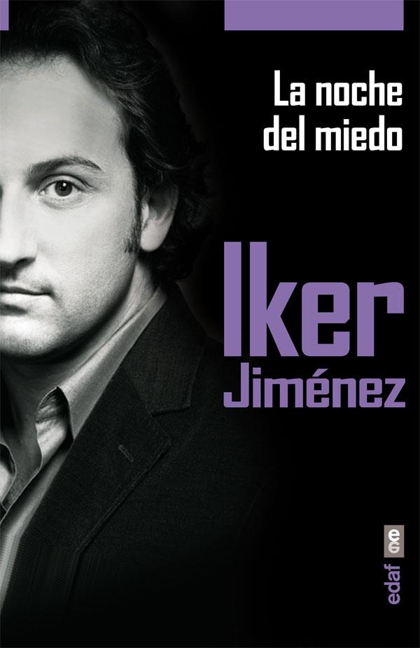 LA NOCHE DEL MIEDO | 9788441433564 | JIMÉNEZ, IKER | Galatea Llibres | Llibreria online de Reus, Tarragona | Comprar llibres en català i castellà online