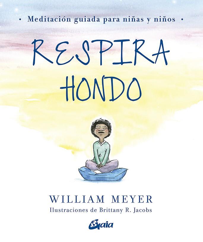 RESPIRA HONDO | 9788484458616 | MEYER, WILLIAM | Galatea Llibres | Llibreria online de Reus, Tarragona | Comprar llibres en català i castellà online