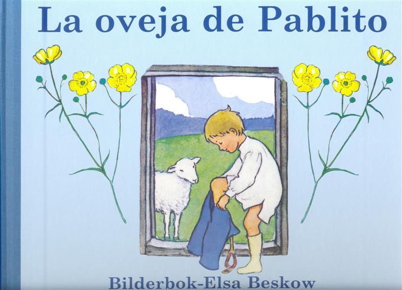 OVEJA DE PABLITO, LA | 9788489825338 | BESCOW, ELSA | Galatea Llibres | Llibreria online de Reus, Tarragona | Comprar llibres en català i castellà online