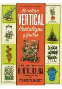 EL CULTIVO VERTICAL HORTALIZAS Y FRUTAS | 9788428215879 | MASSINGHAM, RHONDA | Galatea Llibres | Llibreria online de Reus, Tarragona | Comprar llibres en català i castellà online