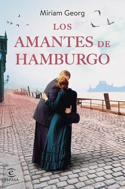 LOS AMANTES DE HAMBURGO | 9788467070309 | GEORG, MIRIAM | Galatea Llibres | Llibreria online de Reus, Tarragona | Comprar llibres en català i castellà online