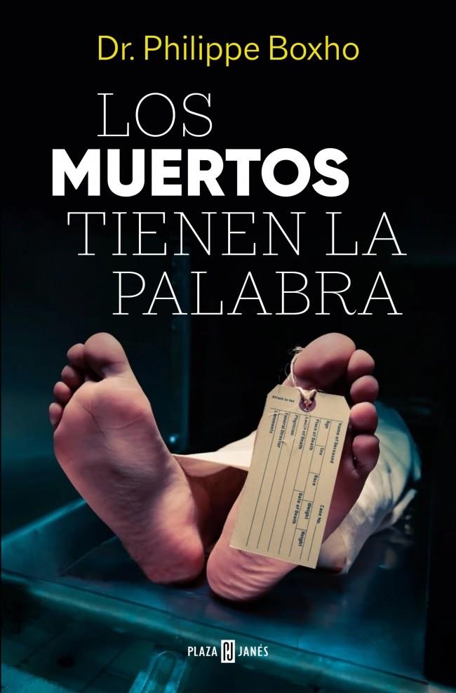 LOS MUERTOS TIENEN LA PALABRA | 9788401036033 | BOXHO, PHILIPPE | Galatea Llibres | Llibreria online de Reus, Tarragona | Comprar llibres en català i castellà online