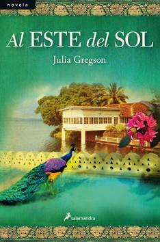 AL ESTE DEL SOL | 9788498383157 | GREGSON, JULIA | Galatea Llibres | Llibreria online de Reus, Tarragona | Comprar llibres en català i castellà online