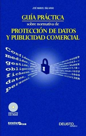 GUIA PRACTICA SOBRE NORMATIVA DE PROTECCION DE DATOS Y PUBLI | 9788423426638 | DIAZ, J.M. | Galatea Llibres | Llibreria online de Reus, Tarragona | Comprar llibres en català i castellà online