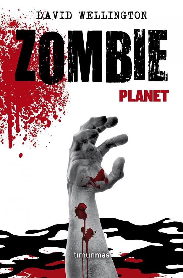 ZOMBIE PLANET | 9788448006310 | WELLINGTON, DAVID | Galatea Llibres | Llibreria online de Reus, Tarragona | Comprar llibres en català i castellà online