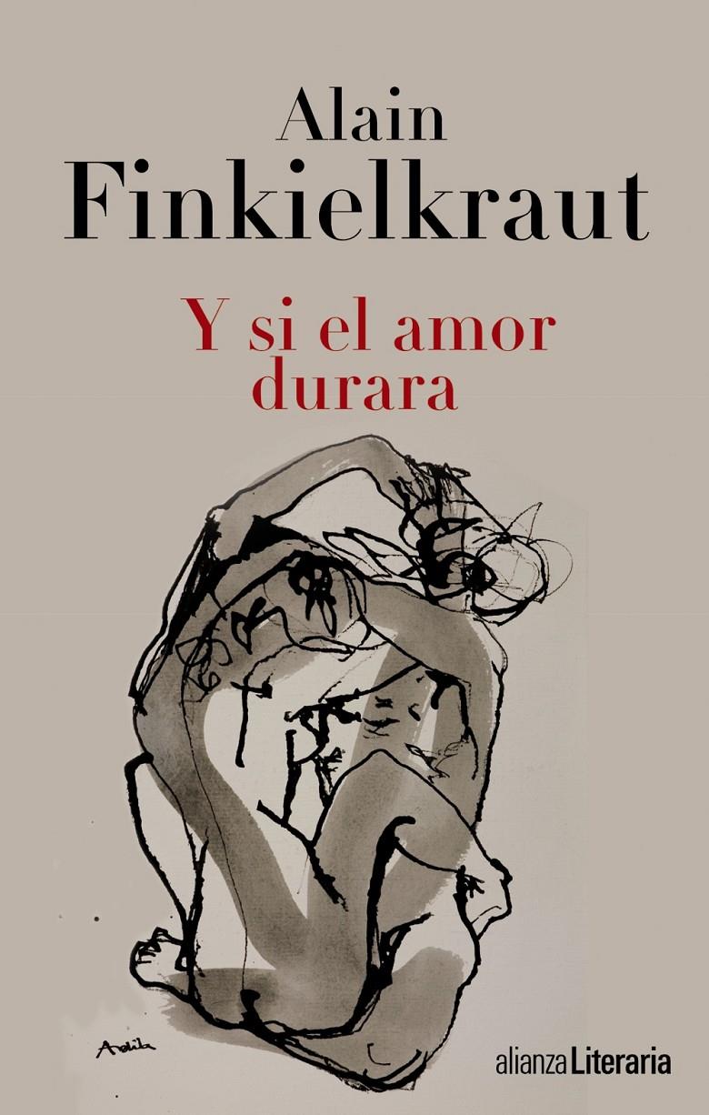 Y SI EL AMOR DURARA | 9788420675138 | FINKIELKRAUT, ALAIN | Galatea Llibres | Llibreria online de Reus, Tarragona | Comprar llibres en català i castellà online