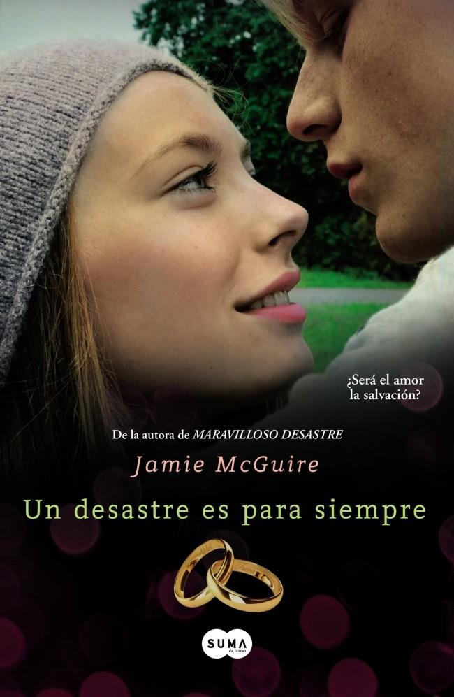 UN DESASTRE ES PARA SIEMPRE (BEAUTIFUL, 3) | 9788483657690 | MCGUIRE, JAMIE | Galatea Llibres | Llibreria online de Reus, Tarragona | Comprar llibres en català i castellà online