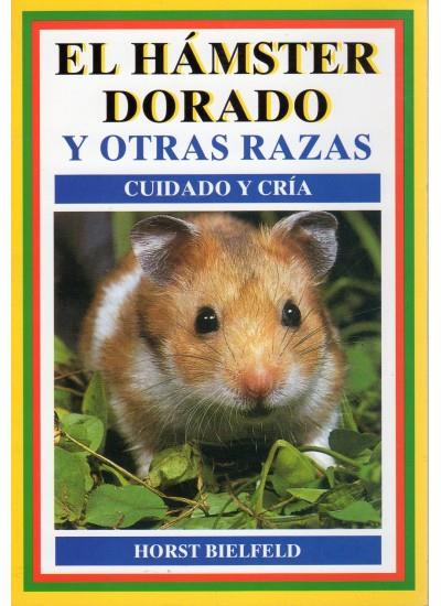 HAMSTER DORADO Y OTRAS RAZAS,EL (DIP) | 9788428209809 | BIELFELD, HORST | Galatea Llibres | Llibreria online de Reus, Tarragona | Comprar llibres en català i castellà online