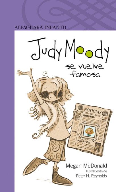 JUDY MOODY SE VUELVE FAMOSA | 9788420421698 | MCDONALD, MEGAN | Galatea Llibres | Llibreria online de Reus, Tarragona | Comprar llibres en català i castellà online