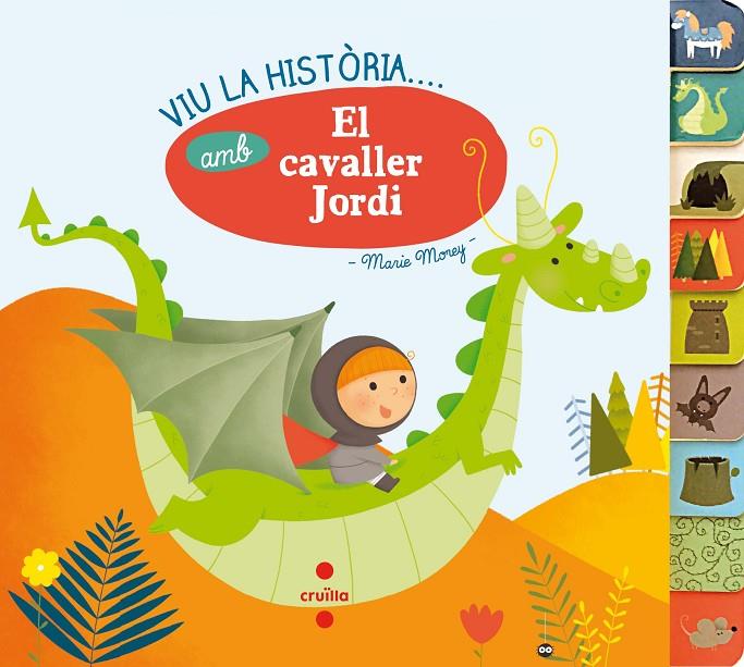 EL CAVALLER JORDI. VIU LA HISTORIA | 9788466141826 | MOREY, MARIE | Galatea Llibres | Llibreria online de Reus, Tarragona | Comprar llibres en català i castellà online