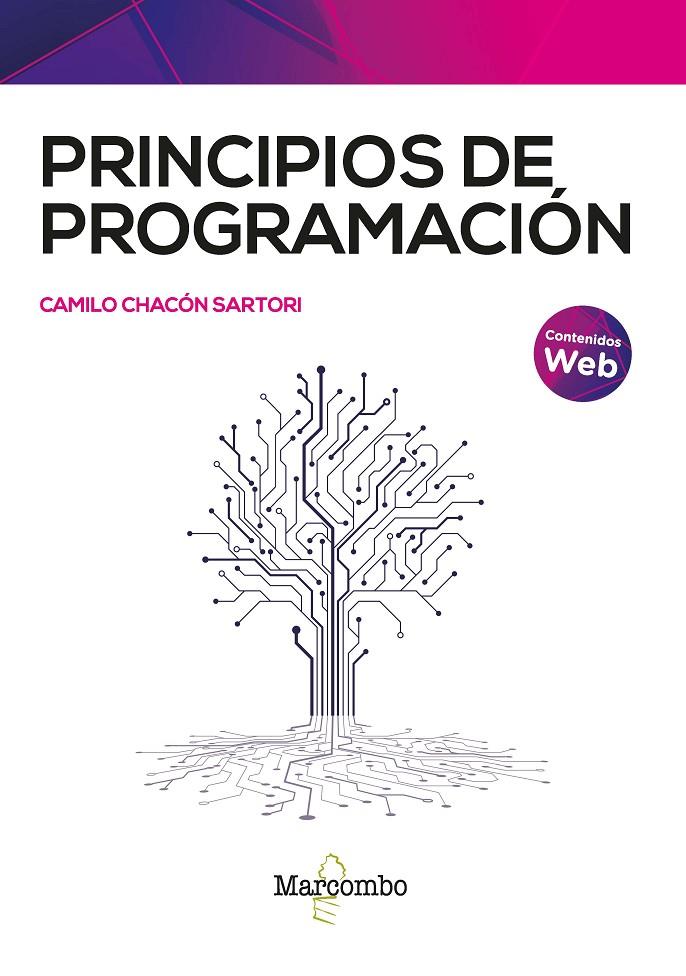 PRINCIPIOS DE PROGRAMACIÓN | 9788426736826 | CHACÓN SARTORI, CAMILO | Galatea Llibres | Llibreria online de Reus, Tarragona | Comprar llibres en català i castellà online