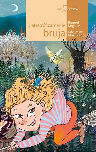 CATASTRÓFICAMENTE BRUJA | 9788491423829 | MÍGUEZ, RAQUEL | Galatea Llibres | Llibreria online de Reus, Tarragona | Comprar llibres en català i castellà online