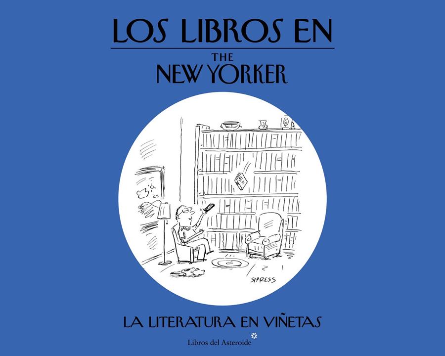 LOS LIBROS EN THE NEW YORKER | 9788416213054 | VV.AA. | Galatea Llibres | Llibreria online de Reus, Tarragona | Comprar llibres en català i castellà online