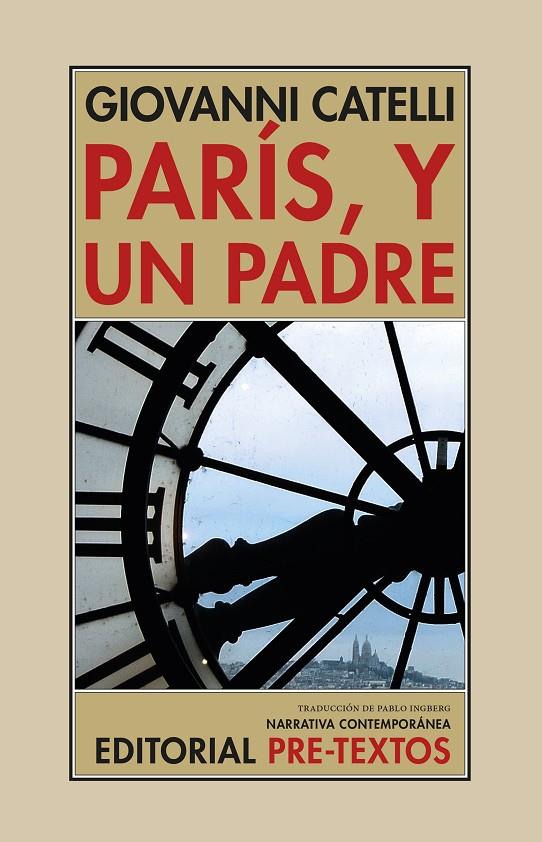 PARÍS, Y UN PADRE | 9788410309074 | CATELLI, GIOVANNI | Galatea Llibres | Librería online de Reus, Tarragona | Comprar libros en catalán y castellano online