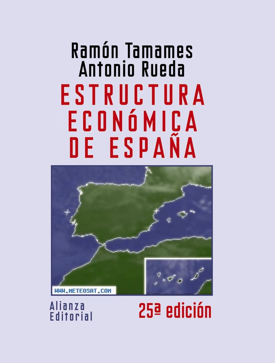 ESTRUCTURA ECONOMICA DE ESPAÑA | 9788420648644 | TAMAMES, RAMON (1933- ) | Galatea Llibres | Llibreria online de Reus, Tarragona | Comprar llibres en català i castellà online