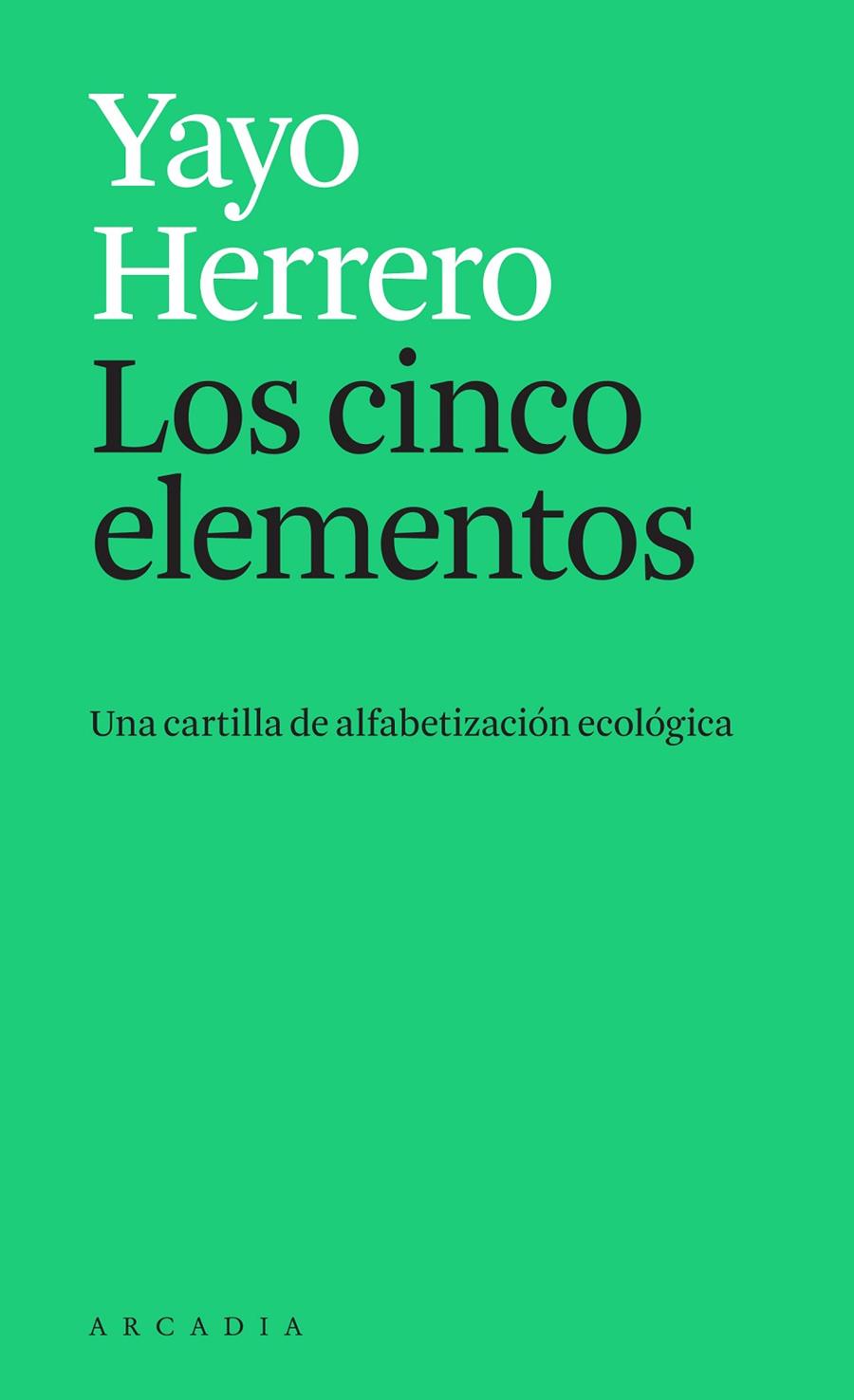 LOS CINCO ELEMENTOS | 9788412273595 | HERRERO, YAYO | Galatea Llibres | Librería online de Reus, Tarragona | Comprar libros en catalán y castellano online