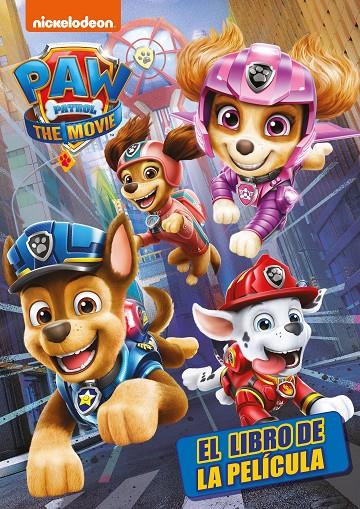 PATRULLA CANINA. LA PELÍCULA | 9788448857813 | NICKELODEON, | Galatea Llibres | Librería online de Reus, Tarragona | Comprar libros en catalán y castellano online