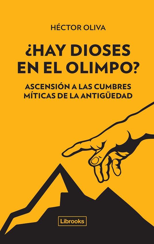 ¿HAY DIOSES EN EL OLIMPO? | 9788494574344 | OLIVA CAMPS, HÉCTOR | Galatea Llibres | Llibreria online de Reus, Tarragona | Comprar llibres en català i castellà online