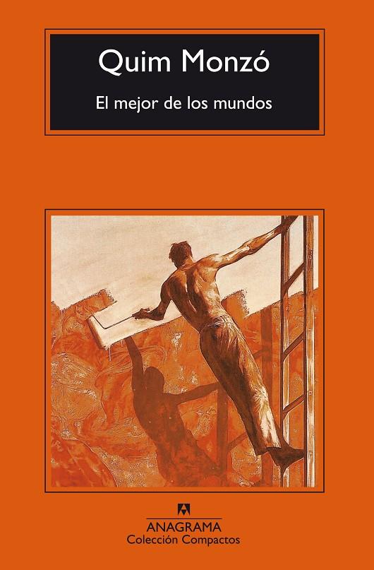 MEJOR DE LOS MUNDOS, EL | 9788433972972 | MONZO, QUIM | Galatea Llibres | Librería online de Reus, Tarragona | Comprar libros en catalán y castellano online