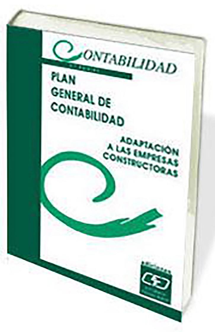 PLAN GENERAL DE CONTABILIDAD EMPRESAS CONSTRUCTORAS | 9788445411780 | GABINETE TéCNICO DEL CEF, GABINETE TéCNICO DEL CEF | Galatea Llibres | Llibreria online de Reus, Tarragona | Comprar llibres en català i castellà online