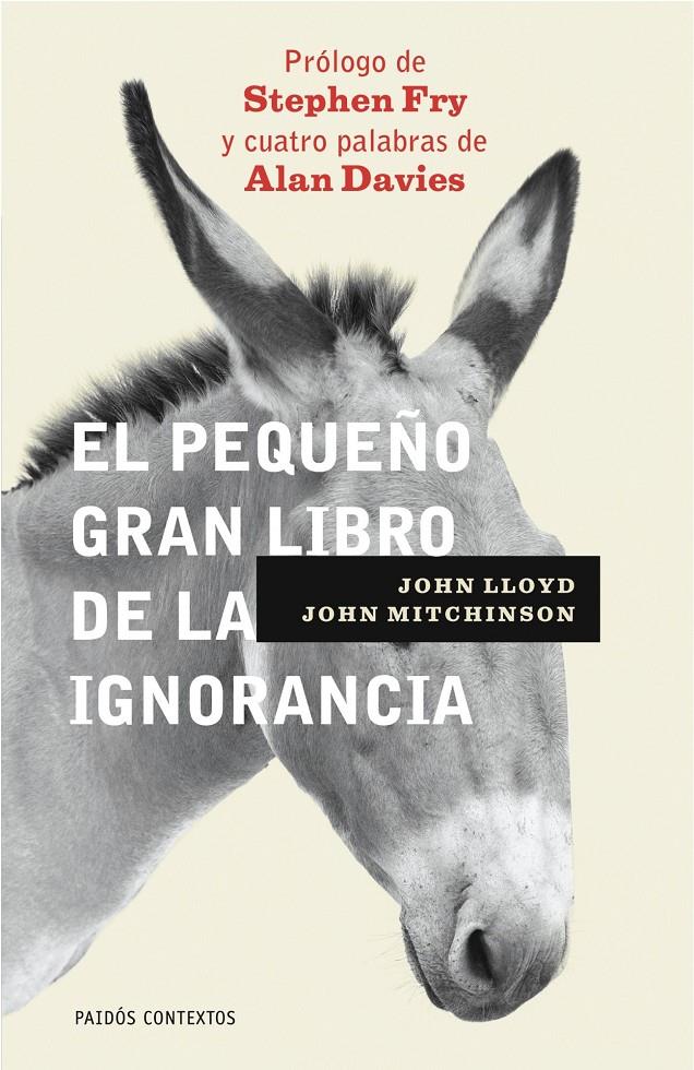 PEQUEÑO GRAN LIBRO DE LA IGNORANCIA | 9788449321719 | A.A.V.V. | Galatea Llibres | Llibreria online de Reus, Tarragona | Comprar llibres en català i castellà online