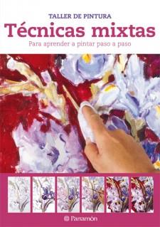 TÉCNICAS MIXTAS. TALLER DE PINTURA | 9788434237889 | PARRAMÓN | Galatea Llibres | Librería online de Reus, Tarragona | Comprar libros en catalán y castellano online