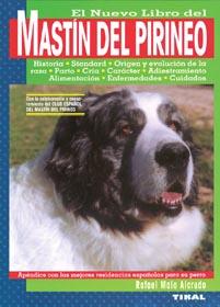 MASTIN DEL PIRINEO, EL NUEVO LIBRO DEL | 9788430582280 | MALO ALCRUDO, RAFAEL | Galatea Llibres | Llibreria online de Reus, Tarragona | Comprar llibres en català i castellà online