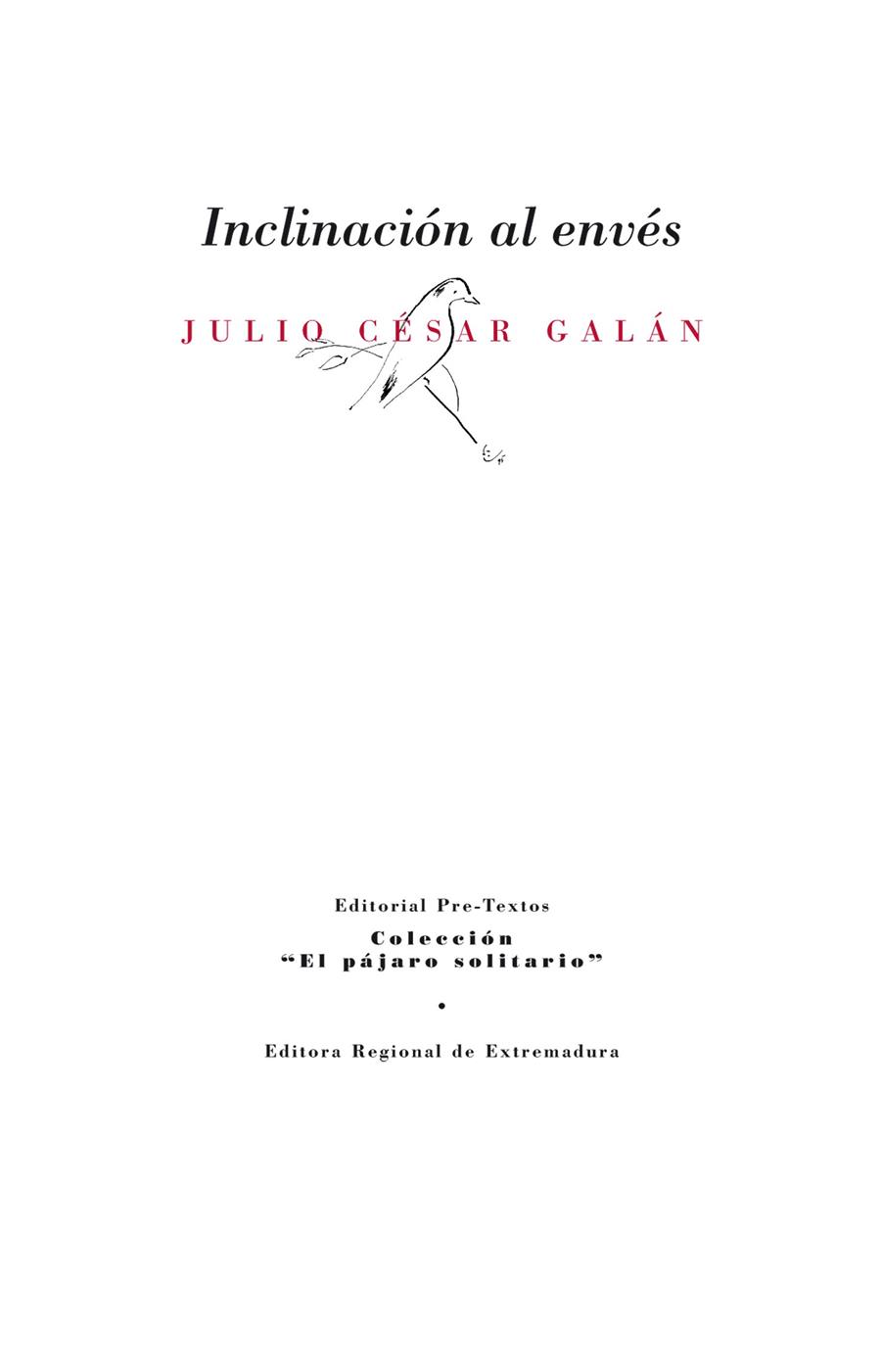 INCLINACIÓN AL ENVÉS | 9788415576976 | QUESADA GALÁN, JULIO CÉSAR | Galatea Llibres | Llibreria online de Reus, Tarragona | Comprar llibres en català i castellà online