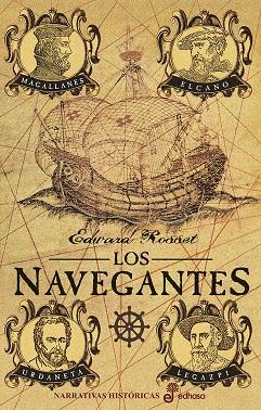 LOS NAVEGANTES | 9788435063296 | EDWARD ROSSET | Galatea Llibres | Llibreria online de Reus, Tarragona | Comprar llibres en català i castellà online