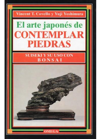 EL ARTE JAPONES DE CONTEMPLAR PIEDRAS | 9788428209564 | COVELLO Y YOSHIMURA | Galatea Llibres | Llibreria online de Reus, Tarragona | Comprar llibres en català i castellà online