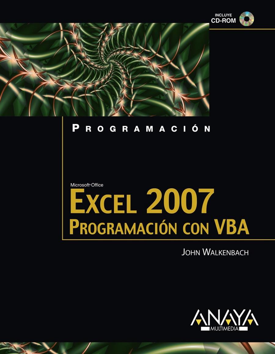 EXCEL 2007 : PROGRAMACION CON VBA | 9788441522985 | WALKENBACH, JOHN (1952- ) | Galatea Llibres | Llibreria online de Reus, Tarragona | Comprar llibres en català i castellà online