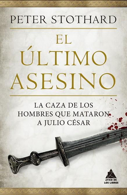 EL ÚLTIMO ASESINO | 9788418217456 | STOTHARD, PETER | Galatea Llibres | Llibreria online de Reus, Tarragona | Comprar llibres en català i castellà online