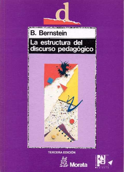 LA ESTRUCTURA DEL DISCURSO PEDAGÓGICO | 9788471123688 | BERNSTEIN, BASIL | Galatea Llibres | Llibreria online de Reus, Tarragona | Comprar llibres en català i castellà online