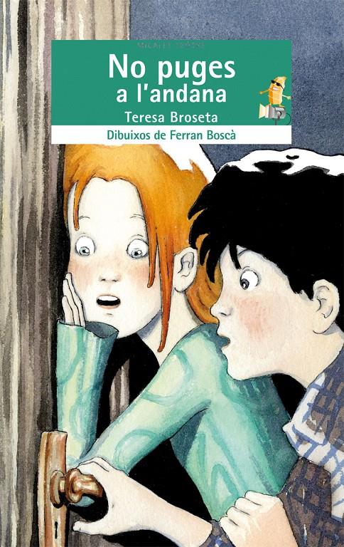 NO PUGES A L'ANDANA | 9788498242935 | BROSETA, TERESA (1963- ) | Galatea Llibres | Llibreria online de Reus, Tarragona | Comprar llibres en català i castellà online