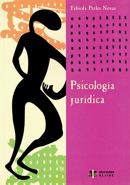 PSICOLOGIA JURIDICA | 9788497000833 | PERLES, FABIOLA | Galatea Llibres | Llibreria online de Reus, Tarragona | Comprar llibres en català i castellà online