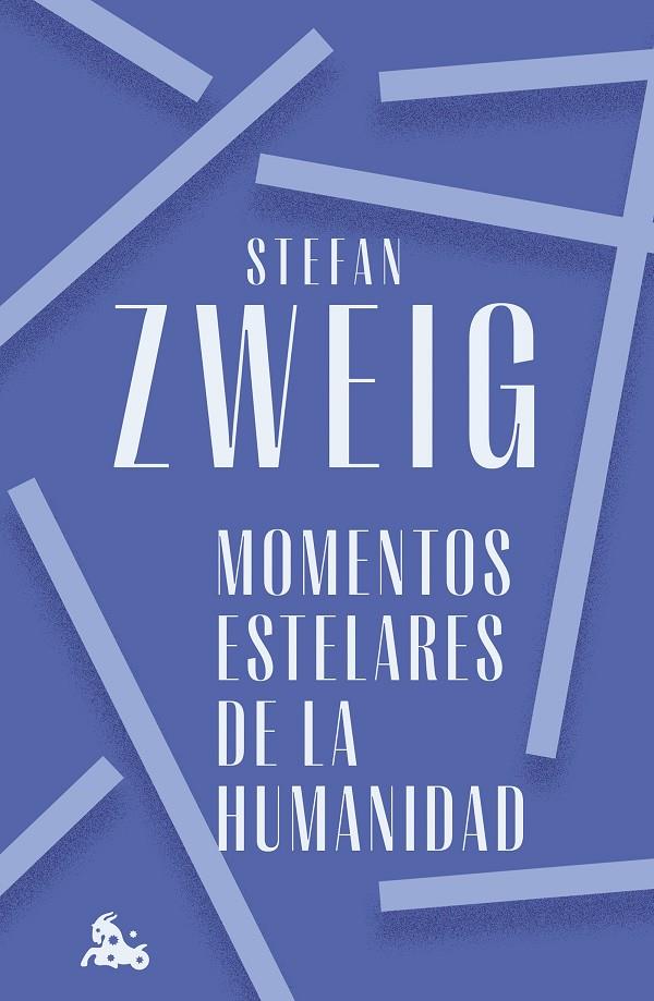 MOMENTOS ESTELARES DE LA HUMANIDAD | 9788408272366 | ZWEIG, STEFAN | Galatea Llibres | Llibreria online de Reus, Tarragona | Comprar llibres en català i castellà online