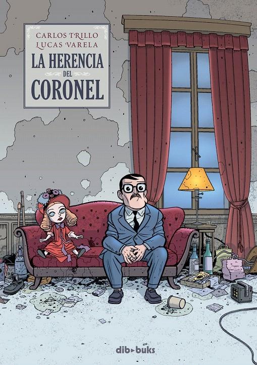 HERENCIA DEL CORONEL, LA | 9788492902187 | TRILLO, CARLOS / VARELA, LUCAS | Galatea Llibres | Librería online de Reus, Tarragona | Comprar libros en catalán y castellano online