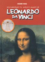 DESCUBRIENDO EL MAGICO MUNDO DE LEONARDO DA VINCI | 9786074004083 | JORDÀ, MARIA J. | Galatea Llibres | Llibreria online de Reus, Tarragona | Comprar llibres en català i castellà online