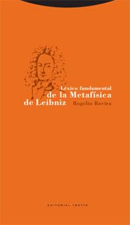 LEXICO FUNDAMENTAL DE LA METAFISICA DE LEIBNIZ | 9788481648409 | ROVIRA, ROGELIO | Galatea Llibres | Llibreria online de Reus, Tarragona | Comprar llibres en català i castellà online