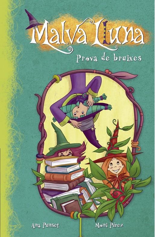 PROVA DE BRUIXES MALVA LLUNA 5 | 9788448833510 | PEREZ, MONI/PUNSET MARTINEZ,ANA | Galatea Llibres | Librería online de Reus, Tarragona | Comprar libros en catalán y castellano online