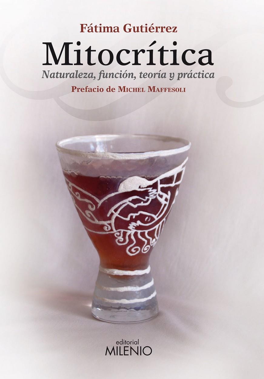 MITOCRÍTICA | 9788497434942 | GUTIÉRREZ GUTIÉRREZ, FÁTIMA | Galatea Llibres | Llibreria online de Reus, Tarragona | Comprar llibres en català i castellà online